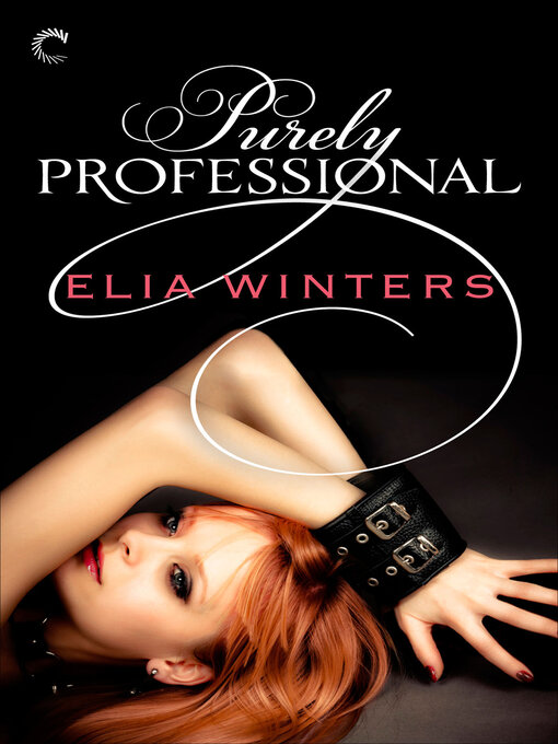 Title details for Purely Professional by Elia Winters - Wait list